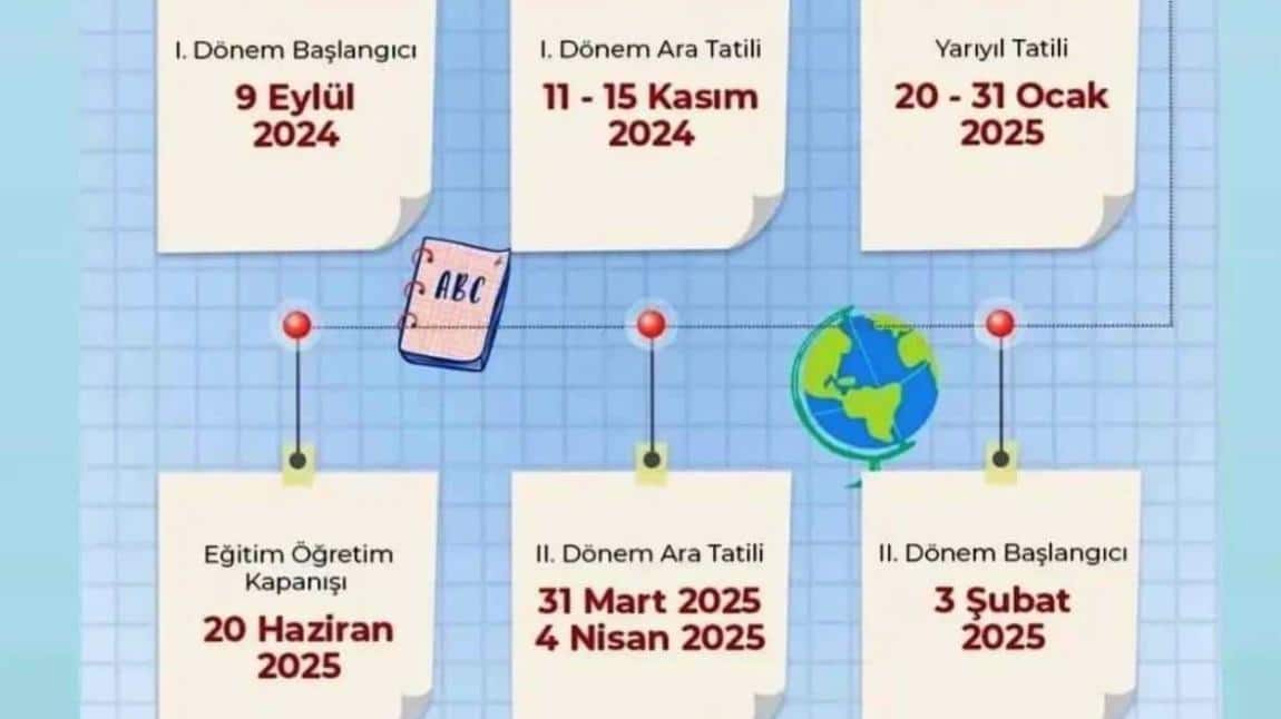 2024-2025 EĞİTİM-ÖĞRETİM YILI ÇALIŞMA TAKVİMİ